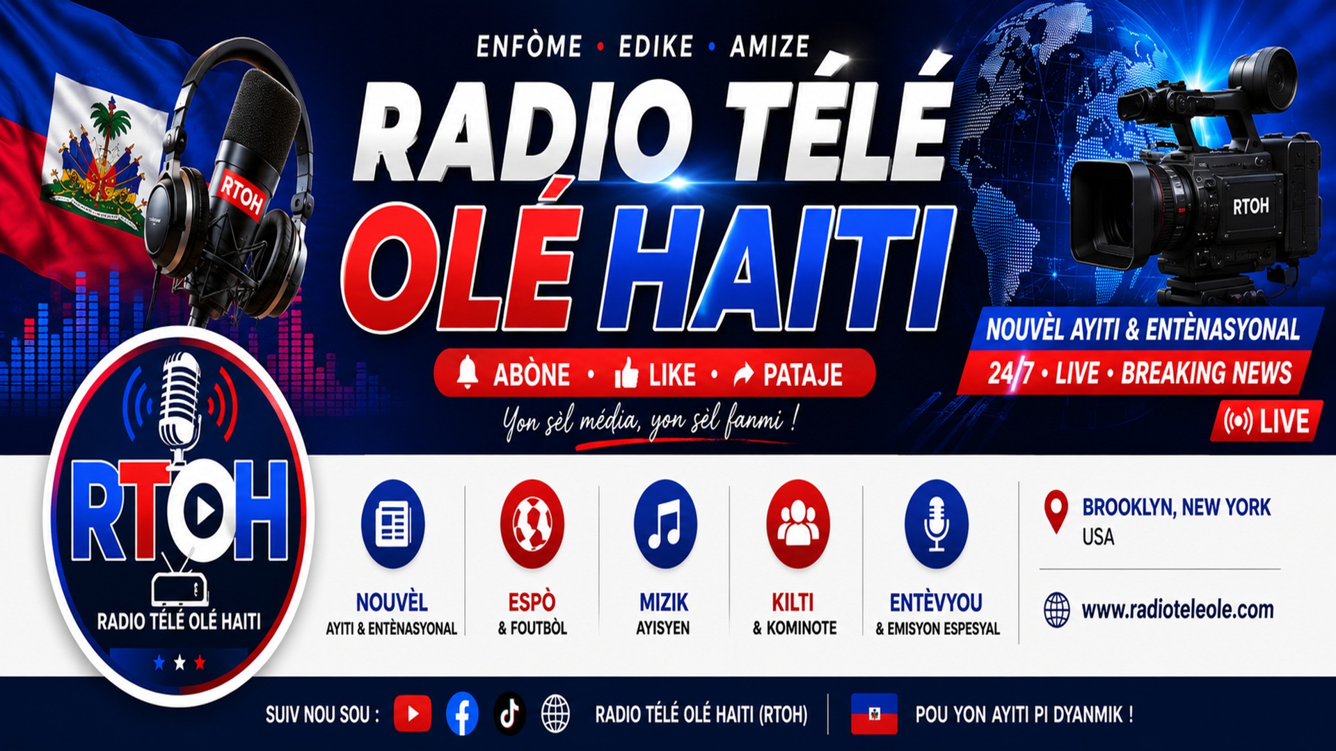 Radio Télé Olé Haiti promotional banner — Enfòme, Edike, Amize